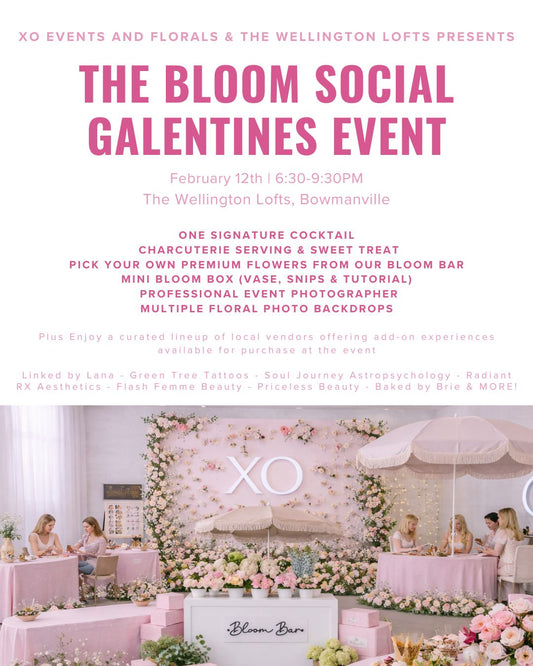 The Bloom Social: Galentine's Edition by XO Events + The Wellington Lofts