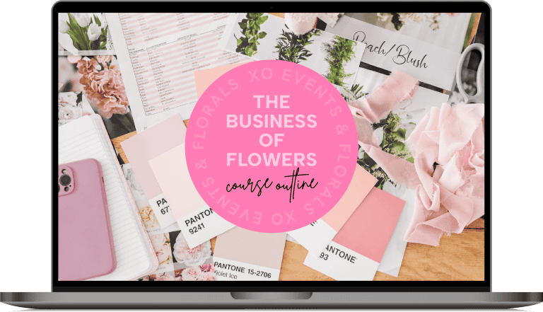 Course outline for XO Flowers' Business of Flowers class with floral samples.
